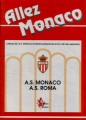 «Монако» Монако - «Рома» Рим - 1:0, Фото